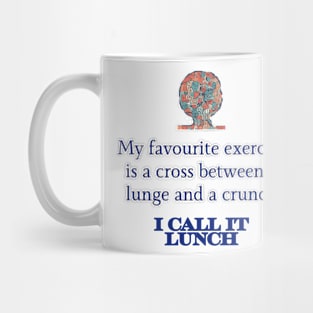 Mental Health Awareness - Lunge and a crunch Mug